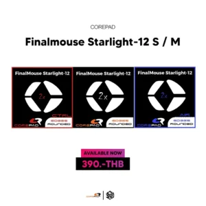 เมาส์ฟีท Corepad ของ Finalmouse Starlight-12 / UltralightX [Mouse Feet]