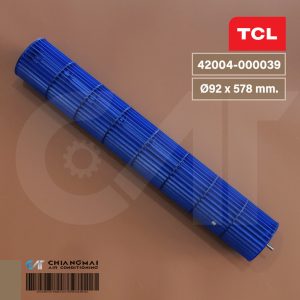 42004-000039 ใบพัดลมแอร์ TCL ใบพัดลมโพรงกระรอก โบเวอร์แอร์ ทีซีแอล รุ่น TAC-IVX10, TAC-IVX12, TAC-IVX13, TAC-XAL09I