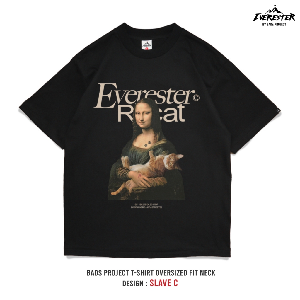 EVERESTER เสื้อคอฟิต อก 44″- 52″ Heavy Cotton 100 % เสื้อยืดผู้ชาย Oversize รุ่น Slave C ทาสแมว EXP