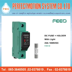 FEEO ฟิวส์ DC FUSE+HOLDER WITH LIGHT 25A 1000VDC 10x38 mm. FDS-32 / สินค้าส่งจากไทย