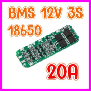 BMS 12V 20A 3S แบตเตอรี่ลิเธียม 18650 บอร์ดป้องกันแบตเตอรี่ 20A current