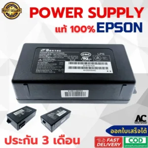 พาวเวอร์ Power Supply EPSON L110 L120 L120 L210 L220 L310 L350 L360 L365 L385 L455 L555 L565 และ L อื่นๆ