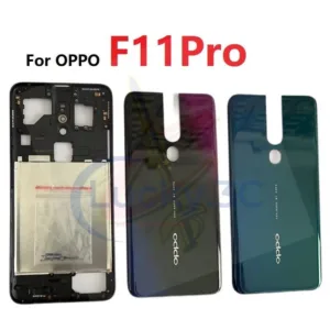 ฝาหลังที่อยู่อาศัยกรอบกลางสําหรับ oppo F11 pro เปลี่ยน oppo F11 pro เปลี่ยนฝาหลัง