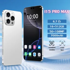 สมาร์ทโฟน i15 Pro max 5G โทรศัพท์ 16+512GB จอใหญ่ 6.7 นิ้ว 7000mAh เมนูภาษาไทยโทรศัพท์มือถือใหม่ล่าส
