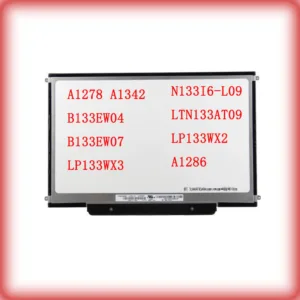 13.3 นิ้ว 30 pin 1280*800 A1278 A1342 B133EW04 B133EW07 LP133WX3 N133I6-L09 LTN133AT09 LP133WX2 1280*800 30 PINS จอแสดงผล LCD LED