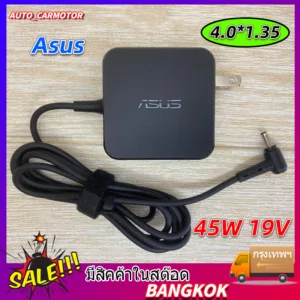Asus Adapter (แท้) 19V/2.37A 45W ขนาด 4.0*1.35mm VivoBook 15 X512DA K541U X540Y A540U Asus M409M509D M509D สายชาร์จ Asus
