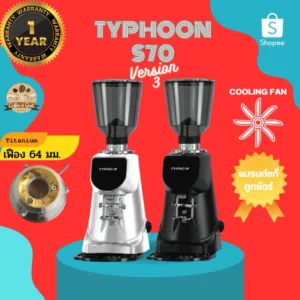 TYPHOON S70 V3 เครื่องบดกาแฟออโต้ รุ่นใหม่2024มีพัดลมระบาย ประกันศูนย์ไทย1ปี